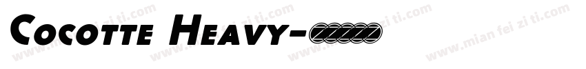Cocotte Heavy字体转换
